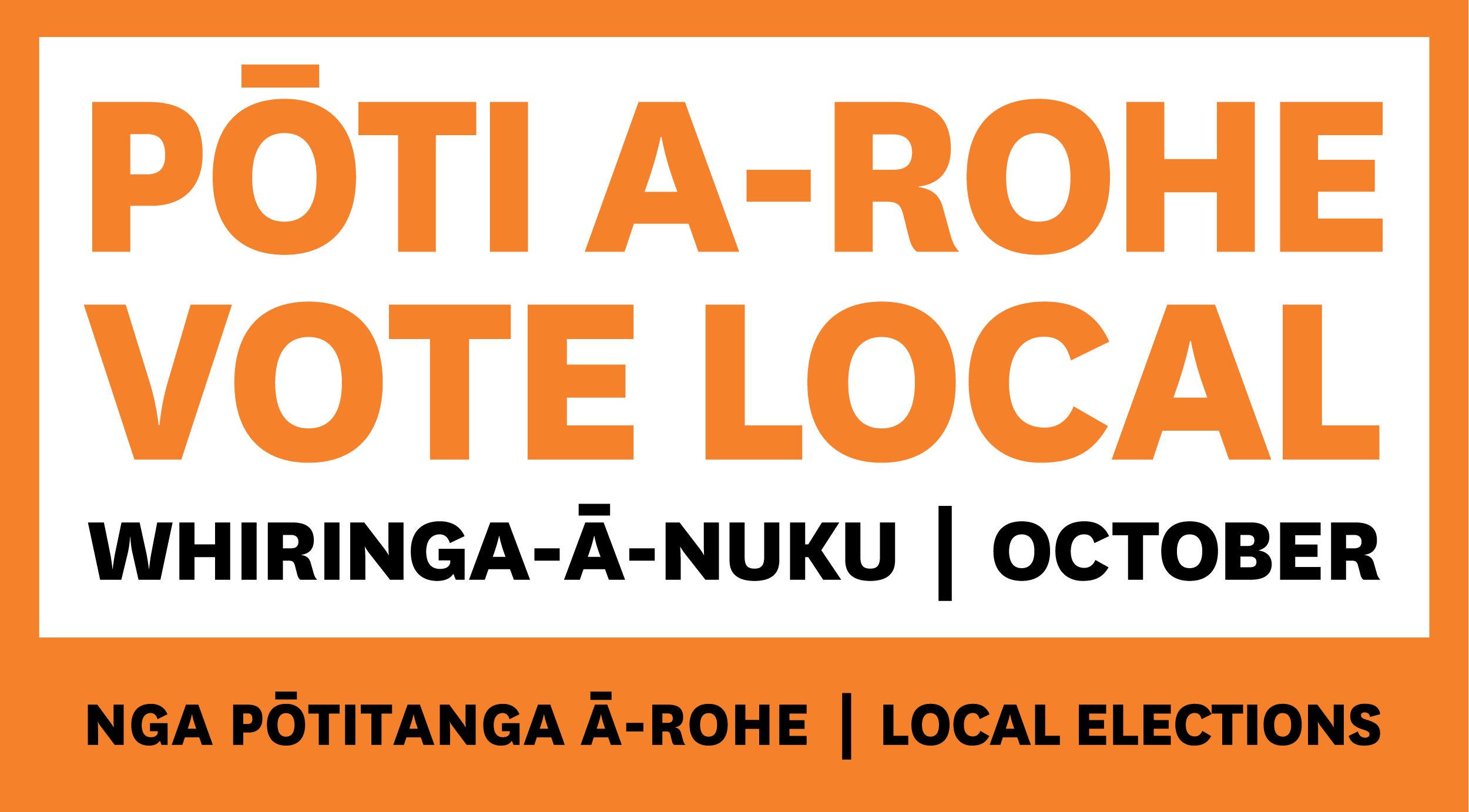 Graphic saying Pōti a-rohe, vote local