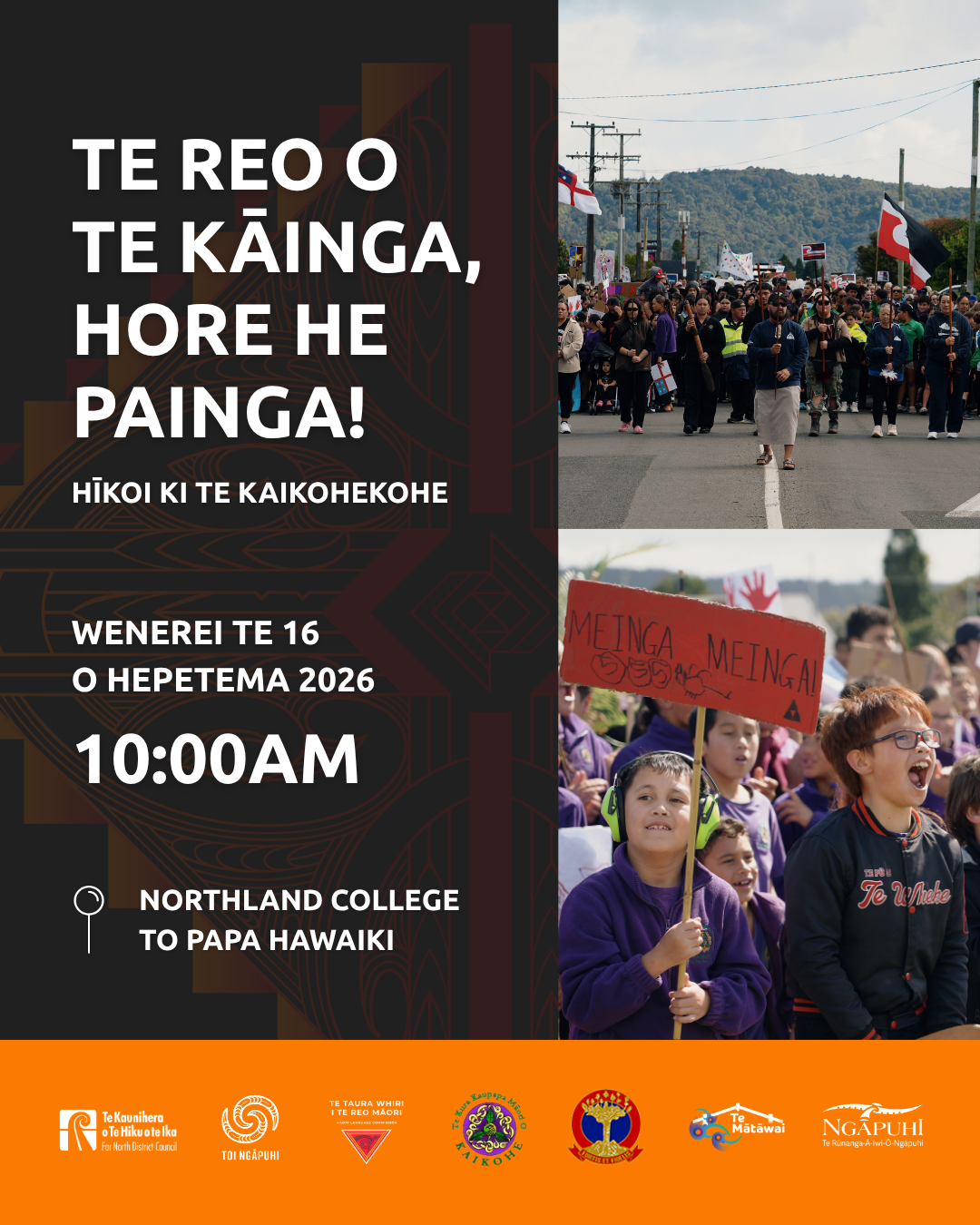 Poster for Te Reo o Te Kāinga, Hore he Painga hīkoi on Wednesday 16th September at 10am beginning at Northland College to Papa Hawaiki